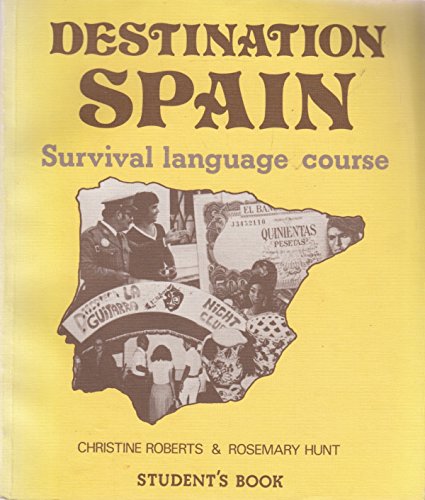 9780245533648: DESTINATION SPAIN