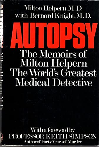 Imagen de archivo de Autopsy: Memoirs of Milton Helpern a la venta por Goldstone Books