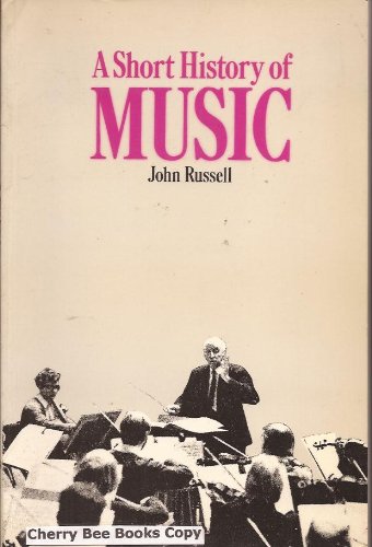 9780245535239: A Short History of Music