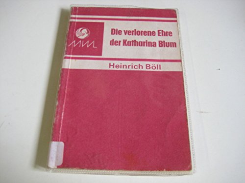 9780245535475: Die verlorene Ehre der Katharina Blum (Modern world literature series)