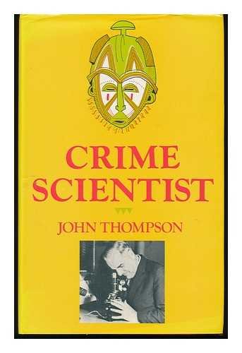 Crime Scientist