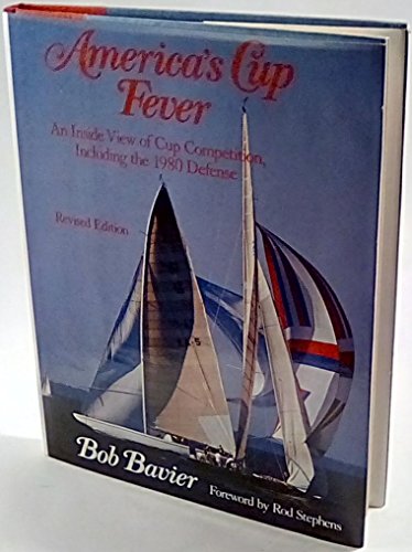 Stock image for America's Cup Fever: An Inside Look at 50 Years of America's Cup Competition for sale by ThriftBooks-Atlanta