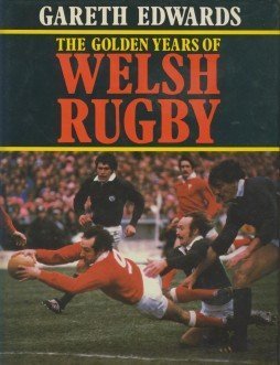 Beispielbild fr The Golden Years of Welsh Rugby zum Verkauf von AwesomeBooks