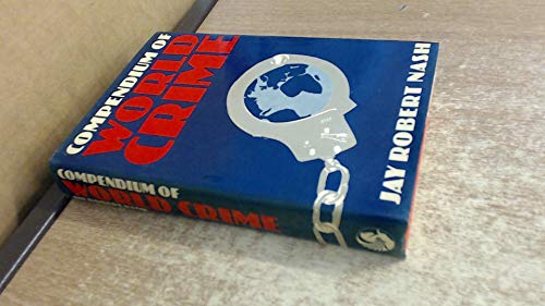 Beispielbild fr Compendium of World Crime zum Verkauf von WorldofBooks
