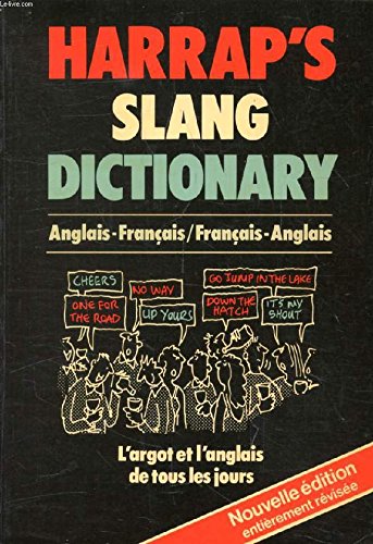 Beispielbild fr Harrap's French and English Slang Dictionary zum Verkauf von AwesomeBooks