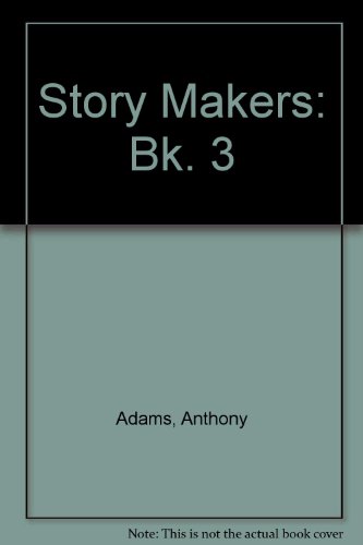 Storymakers 3 (9780245541490) by ADAMS