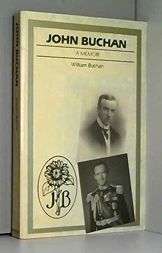 Stock image for John Buchan: A Memoir for sale by WorldofBooks
