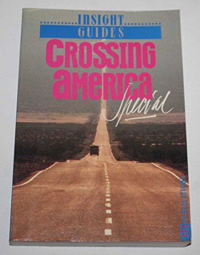 Stock image for Crossing America (Insight guides) for sale by WorldofBooks