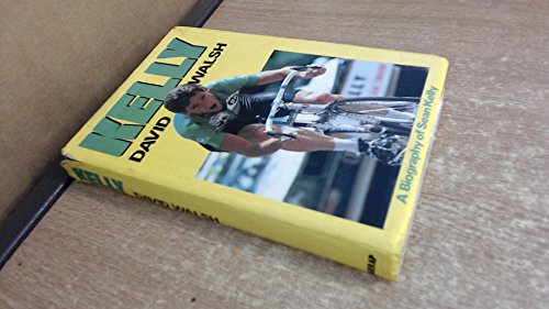 Beispielbild fr Kelly: A Biography of Sean Kelly zum Verkauf von ThriftBooks-Dallas