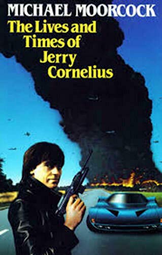 9780245543746: Lives and Times of Jerry Cornelius