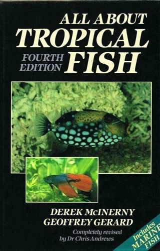 Beispielbild fr All About Tropical Fish (Natural history & pets) zum Verkauf von AwesomeBooks