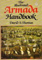 Imagen de archivo de Illustrated Armada Handbook a la venta por Better World Books