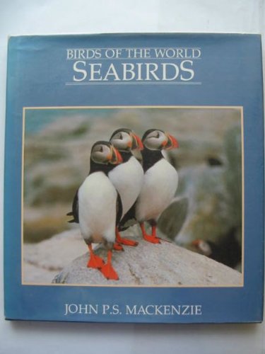 Imagen de archivo de Seabirds (Birds of the World) a la venta por WorldofBooks