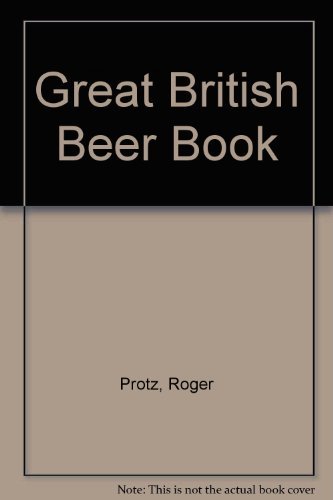 Beispielbild fr Great British Beer Book zum Verkauf von WorldofBooks