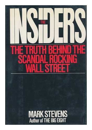 Beispielbild fr The Insiders: Truth Behind the Scandal Rocking Wall Street zum Verkauf von WorldofBooks