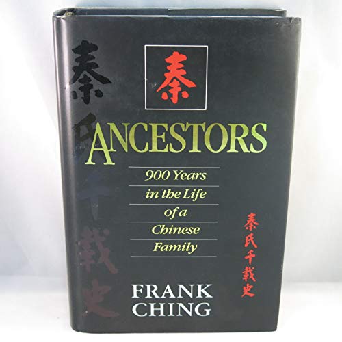 Beispielbild fr Ancestors: 900 Years in the Life of a Chinese Family zum Verkauf von WorldofBooks