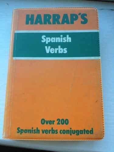 Beispielbild fr Harrap's Spanish Verbs zum Verkauf von Better World Books