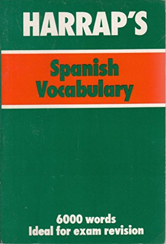 9780245546891: Harrap's Spanish Vocabulary (Harrap's Spanish Study Aids S.)