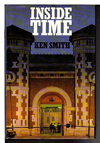 INSIDE TIME. - Smith, Ken.