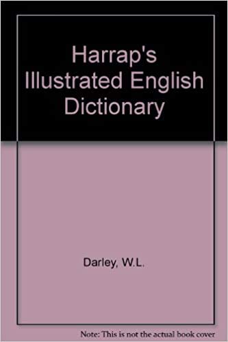 Stock image for Harrap's Illustrated English Dictionary for sale by AwesomeBooks