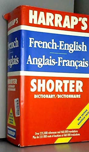 Beispielbild fr Harrap's Shorter French/English Dictionary zum Verkauf von Better World Books Ltd