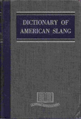 Beispielbild fr Dictionary of American slang. zum Verkauf von Better World Books