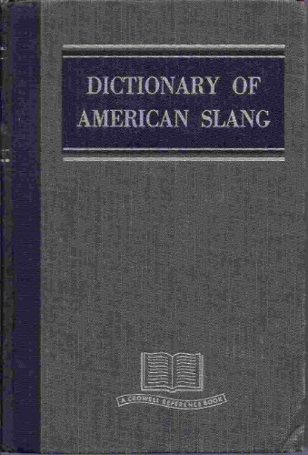 Imagen de archivo de Dictionary of American slang. a la venta por Better World Books