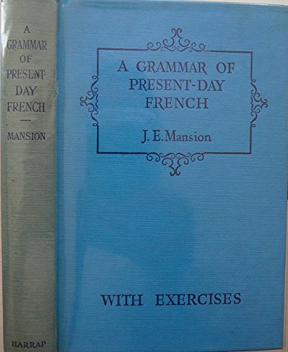 Stock image for Grammar of Present Day French for sale by Better World Books
