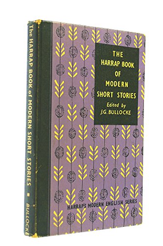Imagen de archivo de The Harrap Book of Modern Short Stories a la venta por The London Bookworm