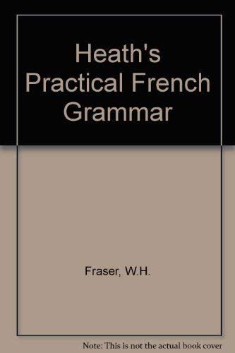 Beispielbild fr Heath's Practical French Grammar zum Verkauf von medimops
