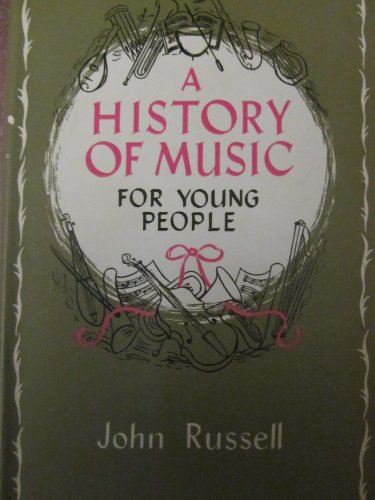 9780245564833: History of Music for Young People