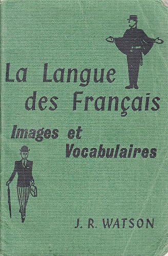 9780245566738: La Langue des Francais: Images & Vocabularies