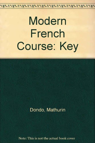 9780245568633: Modern French Course: Key