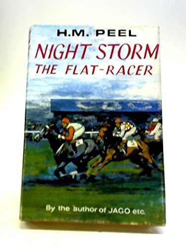 Night Storm the Flat-racer (9780245585609) by Hazel M Peel