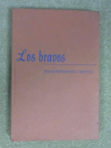 Bravos, Los (9780245589249) by JesÃºs FernÃ¡ndez Santos