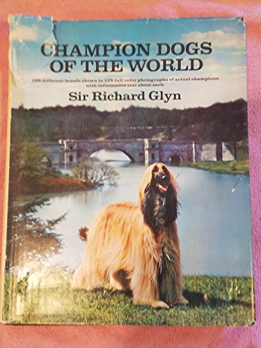 Beispielbild fr Champion Dogs of the World zum Verkauf von WorldofBooks