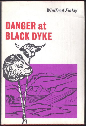 9780245591150: Danger at Black Dyke