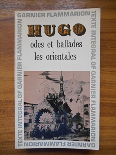 Odes et Ballades: Les Orientales (9780245593529) by Victor Hugo