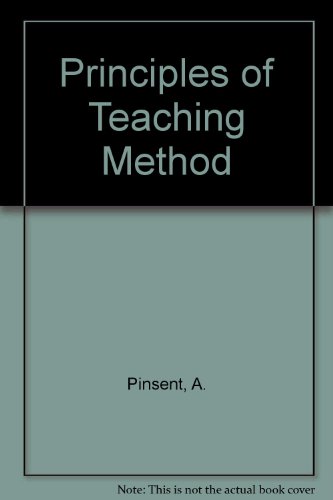Beispielbild fr The Principles of Teaching-Method: With Special Reference to Secondary Education zum Verkauf von Anybook.com
