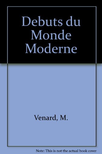 9780245594472: Debuts du Monde Moderne: v. 5