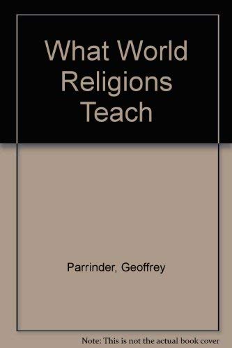 Stock image for What World Religions Teach for sale by WorldofBooks