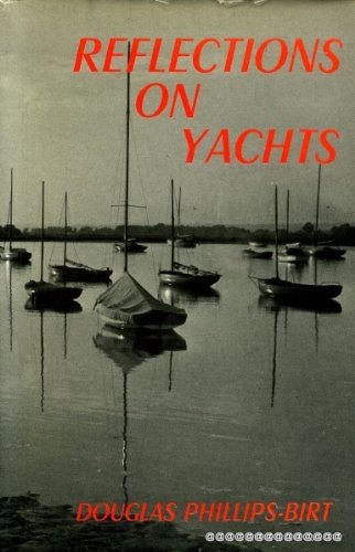 9780245595677: Reflections on yachts