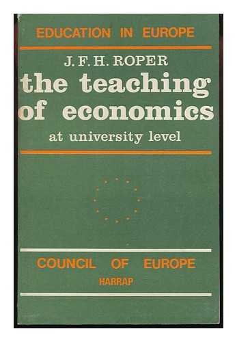 Beispielbild fr The Teaching of Economics at University Level zum Verkauf von Better World Books