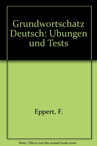 9780245598166: Grundwortschatz Deutsch: Ubungen und Tests