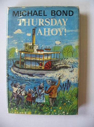 Imagen de archivo de Thursday Ahoy! a la venta por The Bark of the Beech Tree