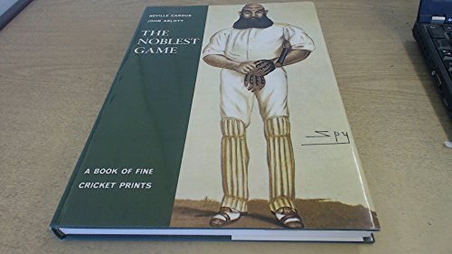 Beispielbild fr THE NOBLEST GAME: FINE CRICKET PRINTS. zum Verkauf von Cambridge Rare Books