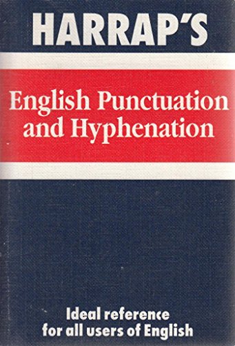 Stock image for Harrap's English Punctuation and Hyphenation (Mini study aids) for sale by WorldofBooks