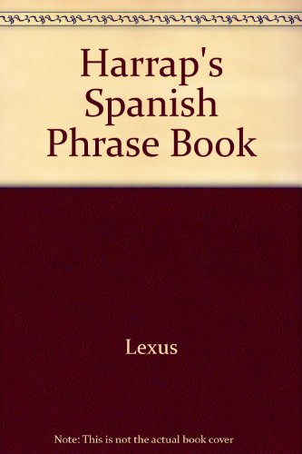 Harrap's Essential Spanish (9780245600302) by Unknown Author