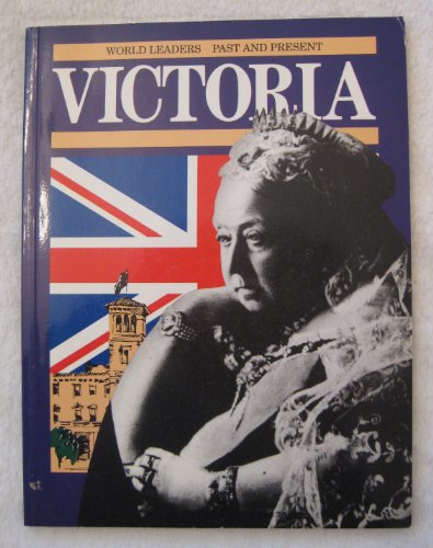 Stock image for Queen Victoria (World Leaders Past and Present) for sale by HPB-Ruby