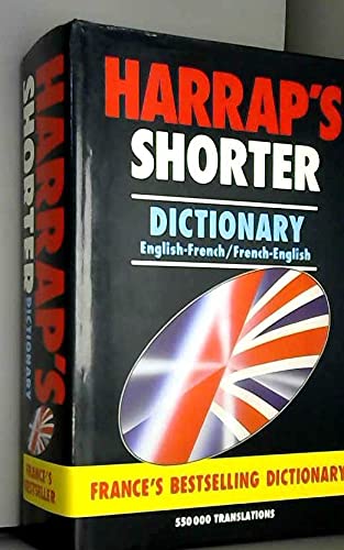 Imagen de archivo de Harrap's Shorter French Dictionary a la venta por Better World Books Ltd